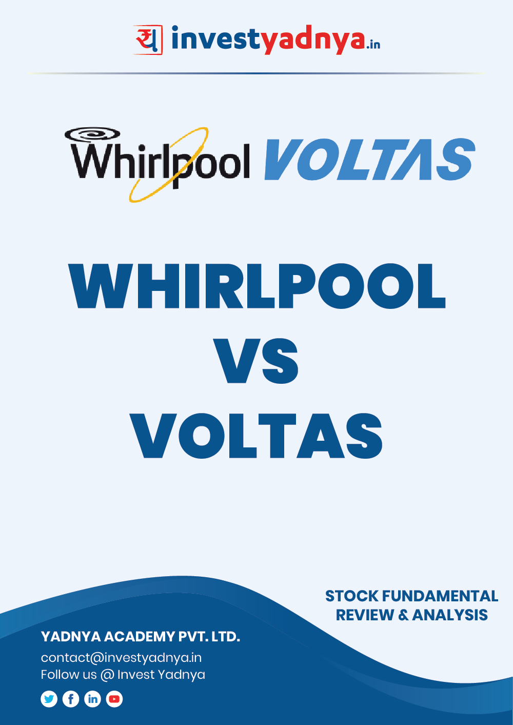 This e-book contains in-depth comparative analysis of Voltas & Whirlpool considering both Financial and Equity Research Parameters. It reviews both the companies, industry  shareholding pattern, financials, governance and annual performance. ✔ Detailed Research ✔ Comparative Analysis